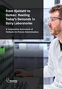 Whitepaper "From Kjeldahl to Dumas: Meeting Today's Demands in Dairy Laboratories"